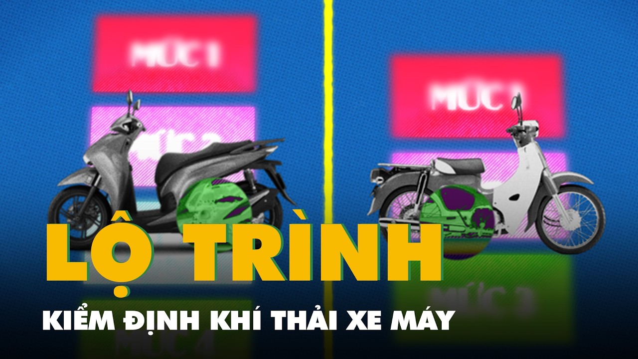 Trực quan toàn bộ lộ trình kiểm định khí thải xe máy tại Việt Nam thời gian tới