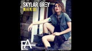 Skylar Grey - Wear Me Out (HQ)