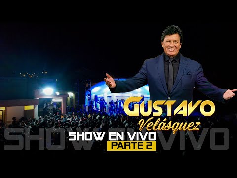 Sonora los Paladines junto a Gustavo Velásquez | show en vivo parte 2/3