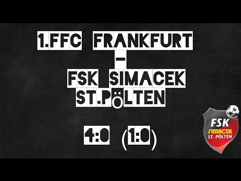 Trainingslager Tag 3 - 1.FFC Frankfurt - FSK Simacek St.Pölten 4:0 (1:0)