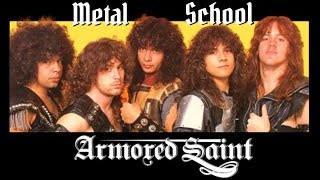 Metal School - Armored Saint