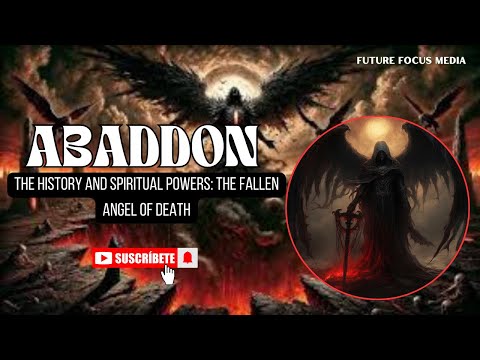 The History and Spiritual Powers of Abaddon: The Fallen Angel of Death Explained