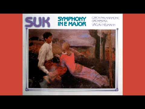 Josef Suk: Symohony in E major / Czech PO / Václav Neumann