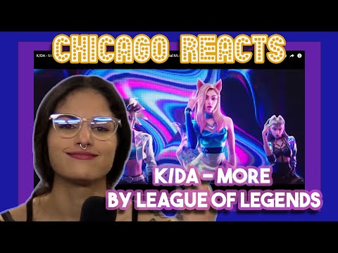 K/DA – MORE by League of Legends | First Time Reactions