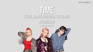 [ han | rom | eng ] hitchhiker– time ( feat. sunny, hyoyeon, taeyong lyrics