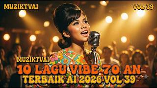 Download lagu LAGU 10 LAGU VIBE 70AN TERBAIK AI 2026 VOL 39 | LAGU AI BARU 2026 🔥#LaguAI #LaguAIMalaysia mp3