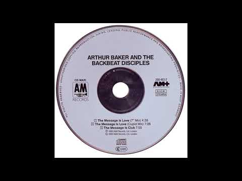 Arthur Baker And The Backbeat Disciples Feat  Al Green   The Message Is Love 1989