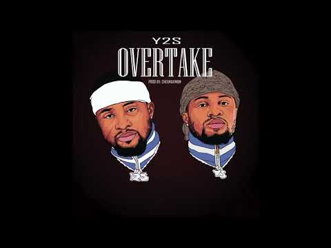 Y2s-Overtake (Official Audio)