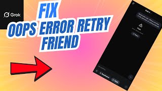 Download lagu How to Fix Grok AI Oops Error Retry Friend mp3 Download lagu How to Fix Grok AI Oops Error Retry Friend mp3