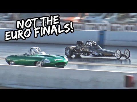 NOT The Euro Finals at Santa Pod Raceway
