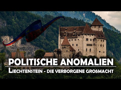 Liechtenstein - Die verborgene Großmacht