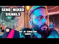 Send Mixed Signals (Art of Seduction Series) Flow Breakdown | Flow State Activation