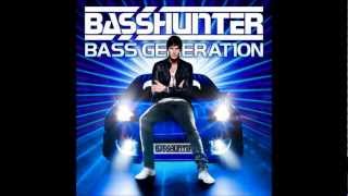 Basshunter I will never ever turn around