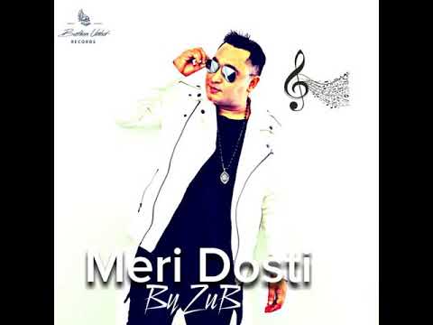Meri dosti mera pyar - Zu-b