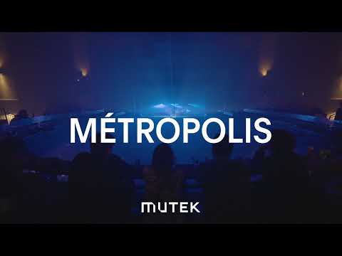 Métropolis | MUTEK 24