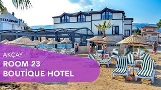 Room 23 Boutique Hotel - Akçay