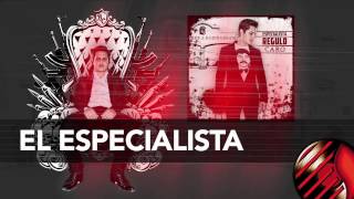 El Especialista (ESPECIALISTA) - Regulo Caro 2013