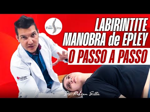 MANOBRA DE EPLEY PARA LABIRINTITE - Dr. Robson Sitta