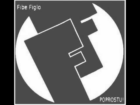 Fibe Figlo (Zmychsłów) - Na Tych Trackach