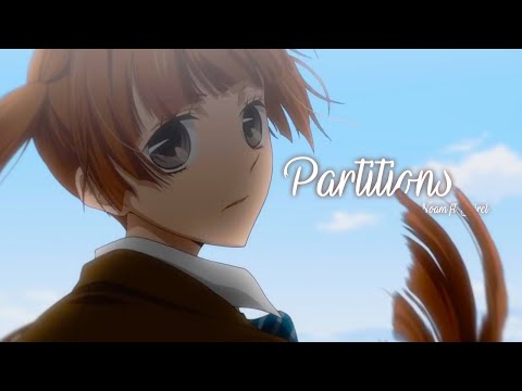 AMV || Partitions (Lyrics)