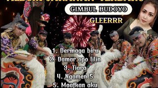 Download lagu ALBUM JARANAN TERBARU 2022 GIMBUL PRO GLERR mp3 Download lagu ALBUM JARANAN TERBARU 2022 GIMBUL PRO GLERR mp3