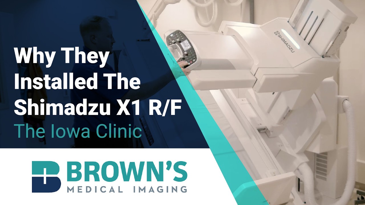 Why The Iowa Clinic Installed A Shimadzu X1 R/F