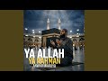Ya Allah Ya Rahman