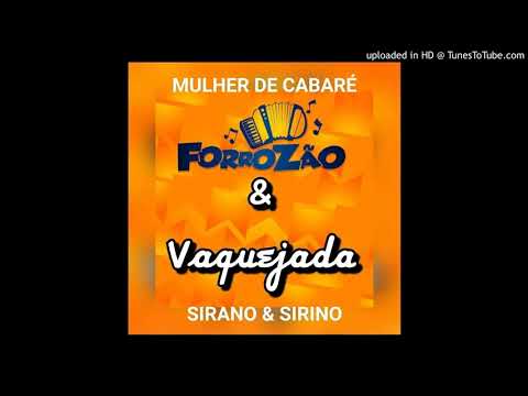 Mulher de cabaré - Sirano & Sirino