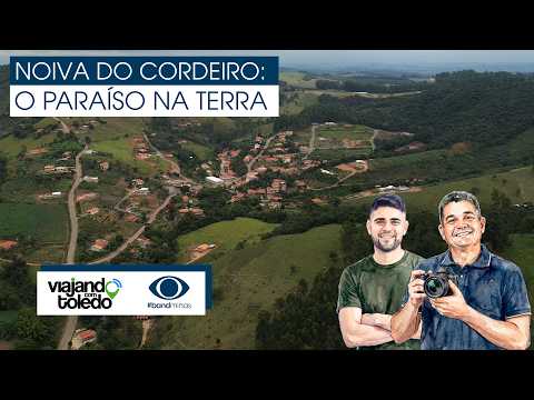 Noiva do Cordeiro: o verdadeiro paraíso na Terra!