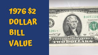 1976 $2 Dollar Bill Value - Coin Value Checker