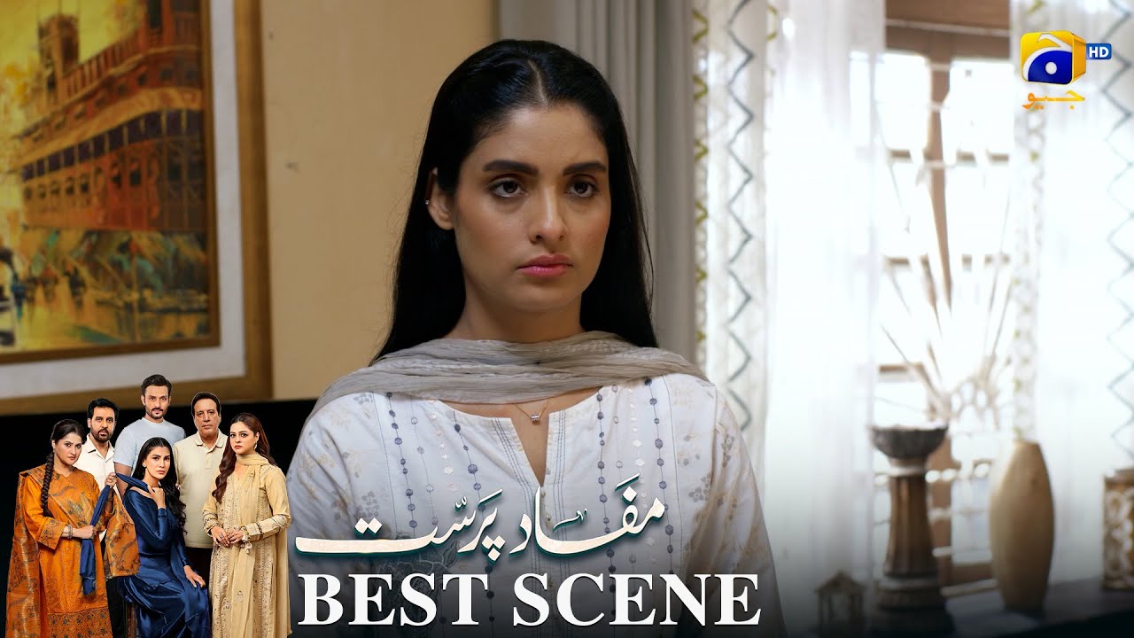 Mafaad Parast Episode 46 | 𝐁𝐞𝐬𝐭 𝐒𝐜𝐞𝐧𝐞 𝟎𝟑 | Nazish Jahangir Khan - Osama Tahir | Har Pal Geo