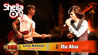 Download lagu Konser SHEILA ON 7 - ITU AKU @Live GOLDEN CROWN JAKARTA 2005 mp3