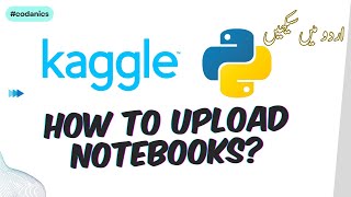 Upload Notebooks on Kaggle