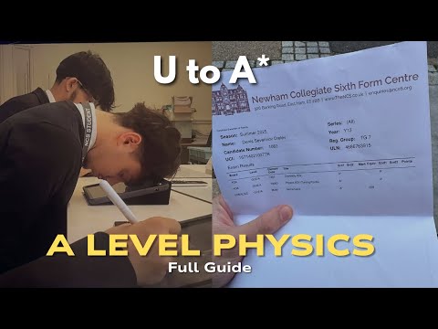 How I got an A* in A Level Physics in just 1 month.