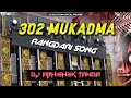 302 Sanjay Yaduvanshi Edm Mix Tohre Yaar Pe Chalat Mukadma 302 302 Mukadma Abhishek Tanda