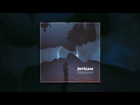 İntizam - Sanmam (Official Video)