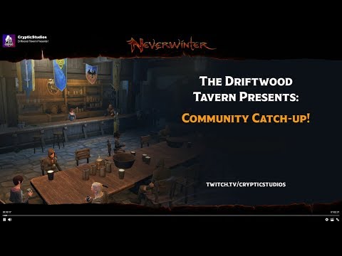 Neverwinter - Driftwood Tavern Stream Recap - 4/2/2019
