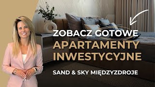 Apartamenty inwestycyjne nad morzem | Zajrzyj do środa inwestycji Sand & Sky w M