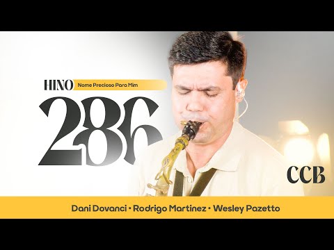 Hino 286 CCB - Nome Precioso Para Mim