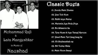 Mohammad Rafi || Lata Mangeshkar || Naushad || Classic Duets