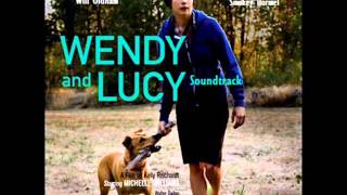 Wendy and Lucy Theme - Will Oldham (Credit song)