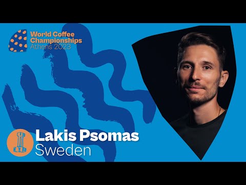 Lakis Psomas, Sweden — 2023 World Barista Championship: Round One