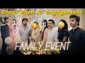 Choti Bhen Ki Engagement | Family Event Me Sab Ko Meri Shadi Ka Intizar 🥹