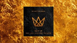 SK Invitational - Get It feat. Edo. G & Horst Raimund