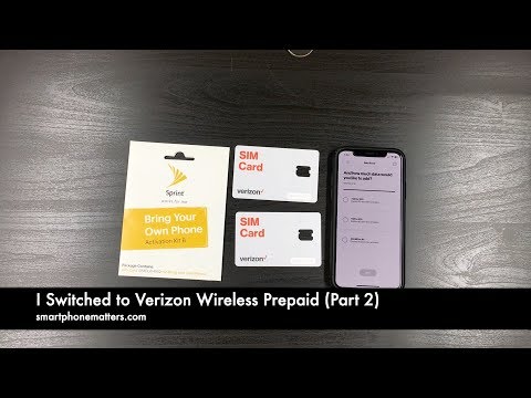 I Switched to Verizon Wireless Prepaid (Part 2)