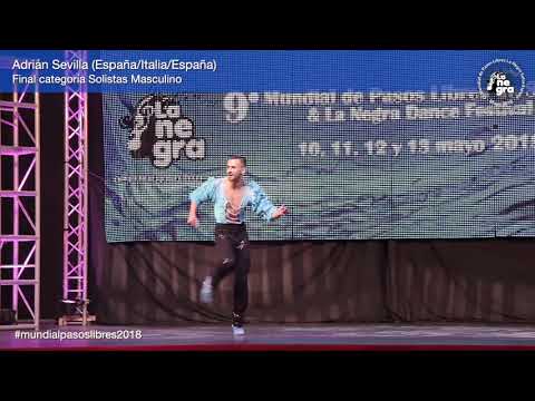 4º Puesto Final Solista Masculino - Adrián Sevilla - 9º Mundial de Pasos Libres 2018