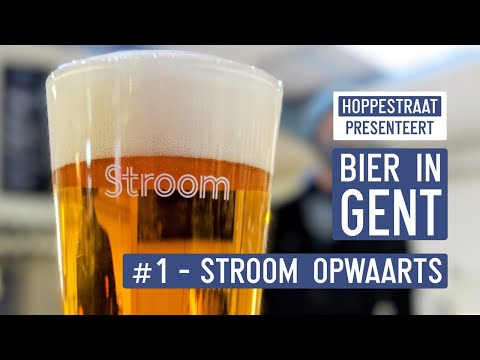 Beer in Ghent #1 - Stroom, The New Kids On The Block