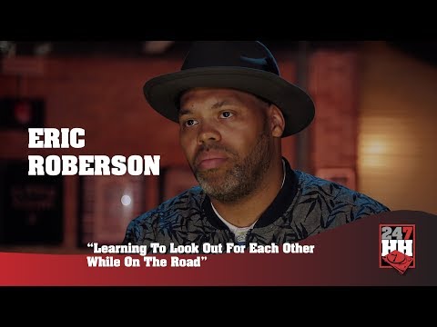 Thumbnail for Eric Roberson - Learning To Look Out For Each Other While On The Road (247HH Exclusive) by Eric Roberson