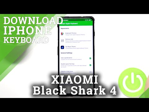 How to Install Green Apple Keyboard on XIAOMI Black Shark 4 – Get iOS Look
