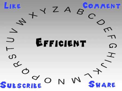 How to Say or Pronounce Efficient
